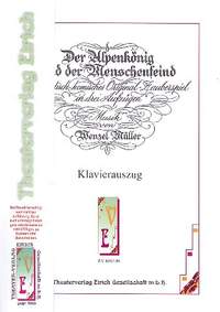 Mueller, W: Der Alpenkönig und der Menschenfeind