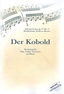 Grieg, E: Der Kobold op.71,3 für Flöte, Violine,