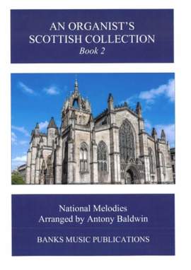 An Organist's Scottish Collection 2 Vol. 2
