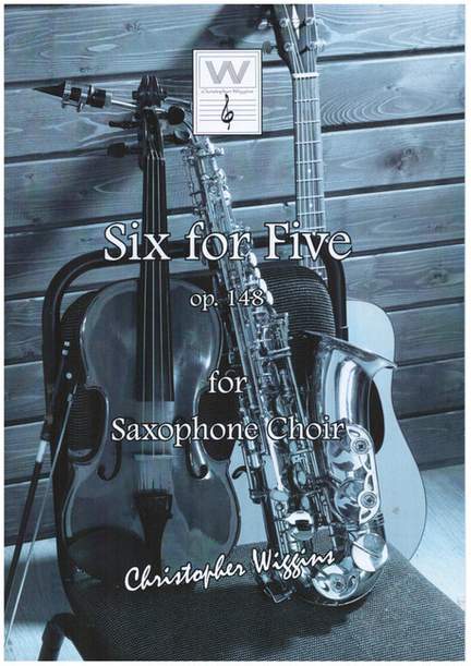 Wiggins, C: Six for Five op.148