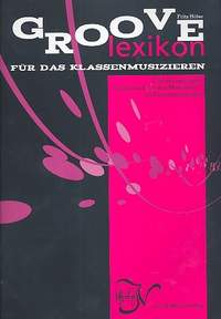 Hoefer, F: Groove-Lexikon für das Klassenmusizieren