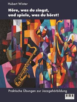 Winter, H: Höre, was du singst, und spiele, was du hörst!