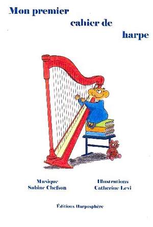 CHEFSON, S: Mon premier cahier de harpe