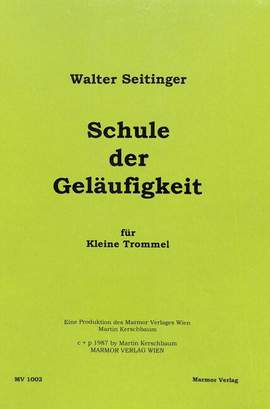 Seitinger, W: Schule der Geläufigkeit