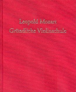 Mozart, L: Gründliche Violinschule (dt)