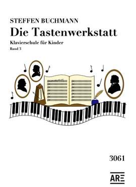 Buchmann, S: Die Tastenwerkstatt 3 Vol. 3