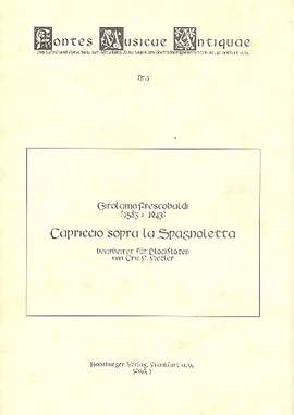 Frescobaldi, G: Capriccio sopra La Spagnoletta