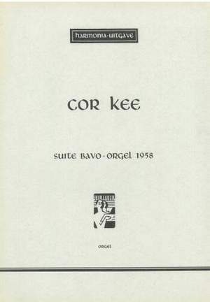 Kee, C: Suite bavo voor orgel