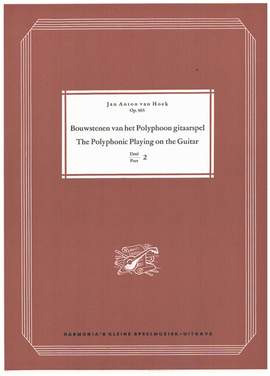 van Hoek, J: The polyphonic Playing on the Guitar op.965 vol.2