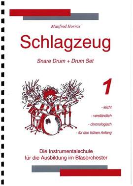Horras, M: Schlagzeug Band 1