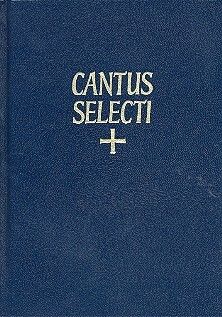 Cantus selecti ex libris vaticanis et solesmensibus