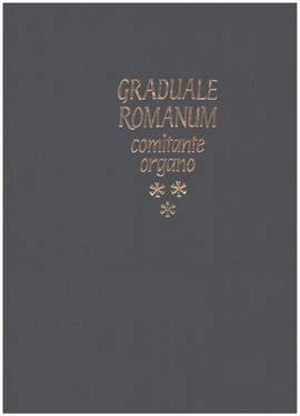 Graduale Romanum Comitante organo Band 3