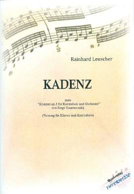 Leuscher, R: Kadenz zum Konzert Nr.3 für Kontrabass von Serge Koussevitzky