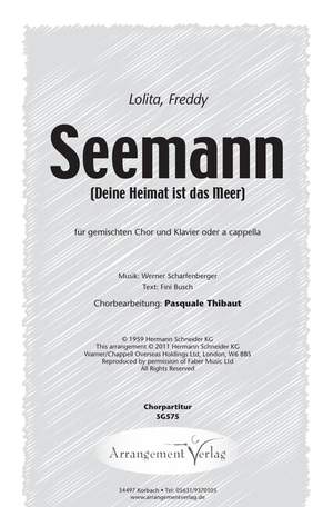 Scharfenberger, W: Seemann (Deine Heimat ist das Meer)