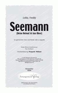 Scharfenberger, W: Seemann (Deine Heimat ist das Meer)