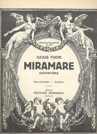 Fucik, J: Miramare- - Ouverture