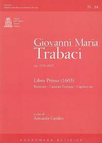 Trabaci, G M: Libro primo
