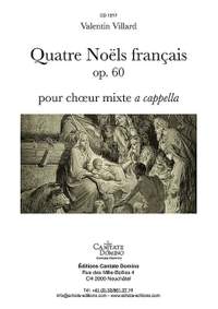 Villard, V: 4 Noels francais op.60