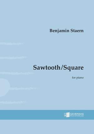 Staern, B: Sawtooth/Square