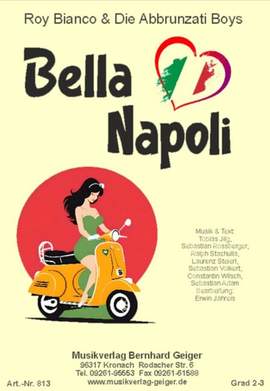 Die Abbrunzati Boys: Bella Napoli B flat major