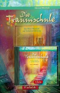Kleinbub, W: Die Traumschule
