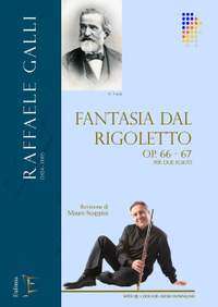 Galli: Fantasia dal Rigoletto Op. 66-67