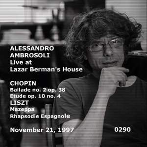 Alessandro Ambrosoli live at Lazar Berman's house