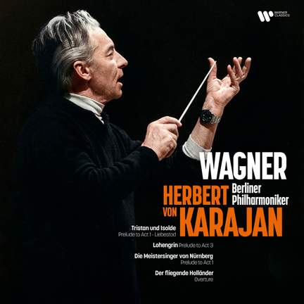 Karajan conducts Wagner