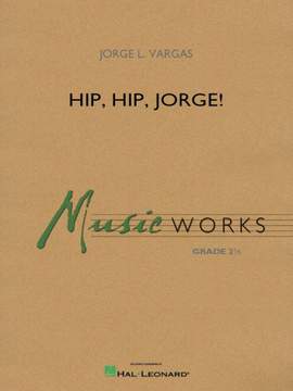 Jorge L. Vargas: Hip, Hip, Jorge!