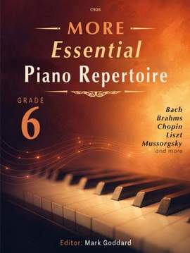More Essential Piano Repertoire Grade 6