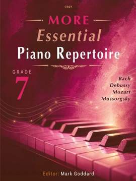 More Essential Piano Repertoire Grade 7