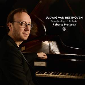 Ludwig van Beethoven: Sonatas Op. 7, 13 & 49