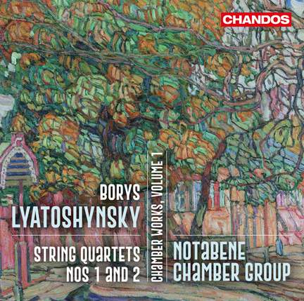 Boris Lyatoshynsky: Chamber Works, Vol. 1