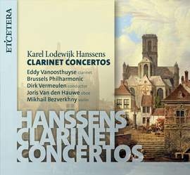 Karel Lodewijk Hanssens: Clarinet Concertos