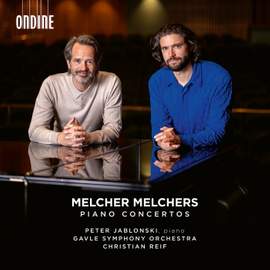 Melcher Melchers: Piano Concertos