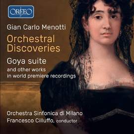 Gian Carlo Menotti: Orchestral Discoveries
