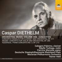 Caspar Diethelm: Orchestral Music, Vol. 1 - Concertos
