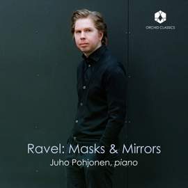 Ravel: Masks & Mirrors