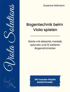 Hofmann, S: Bogentechnik beim Viola spielen