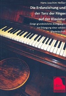Heßler, H: Die Erdanziehung und der Tanz der Finger auf der Klaviatur