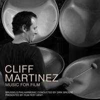 Cliff Martinez - Music For Fil