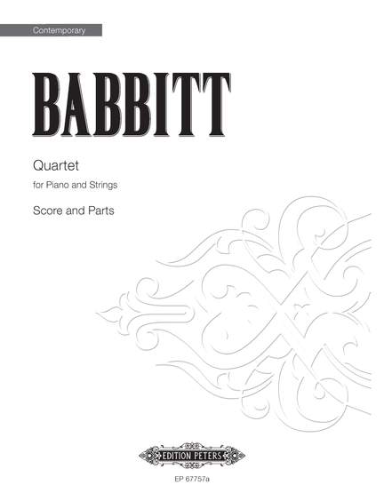 Milton Babbitt: Quartet for Piano and Strings