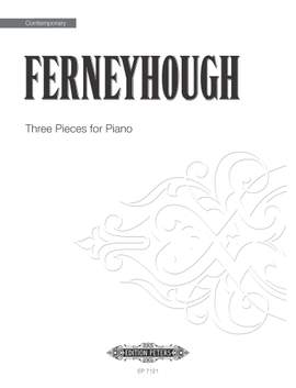 Brian Ferneyhough: Three Pieces For Piano