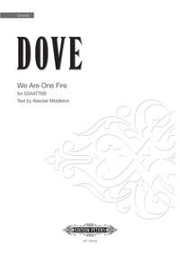 Jonathan Dove: We Are One Fire