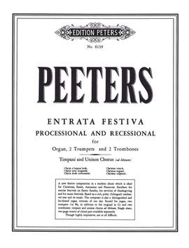 Flor Peeters: Entrata Festiva (Processional and Recessional) (Score & Parts)
