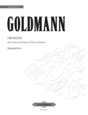 Friedrich Goldmann: Herzstück