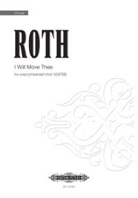 Alec Roth: I Will Move Thee