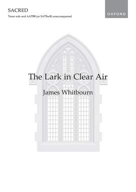 Whitbourn, James: The Lark in Clear Air