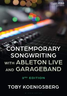 Contemporary Songwriting with Ableton Live and GarageBand