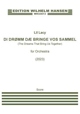 Lil Lacy: Di drømm dæ bringe vos sammel (The Dreams that bring us together)